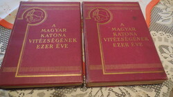 A MAGYAR KATONA VITÉZSÉGÉNEK  ERER ÉVE . I - II . Szerk  Pilch  Jenő , Nagybányai Horthy Miklós , -
