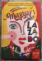 Könyv, Kiss Judit Ágnes Magyar mesék lázadó lányoknak - 25 nő története