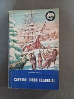 Dieter Ott - Caprioli újabb kalandjai - Delfin könyvek - 1971 