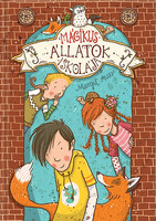 Margit Auer: Mágikus állatok iskolája 1.