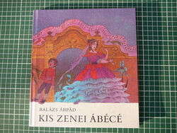 Balázs Árpád - Kis zenei ábécé