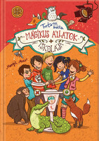 Margit Auer: Mágikus állatok iskolája 5. - Torta vagy bukta