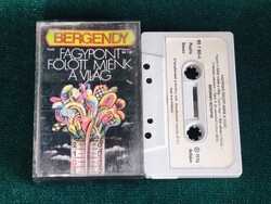 Bergendy Fagypont fölött miénk a világ eredeti magyar kazetta (1970-80').