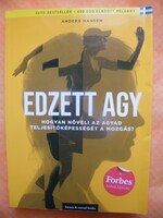 Anders Hansen: Edzett agy - Hogyan növeli az agyad teljesítőképességét a mozgás -