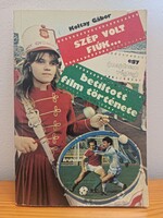 Koltay Gábor 1987-ben megjelent, „Szép volt fiúk... – Egy (majdnem végleg) betiltott film története”
