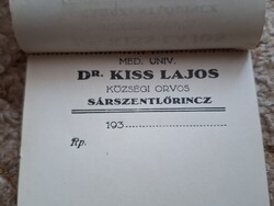 193X. Dr. Kiss Lajos községi orvos Sárszentlőrinc recept tömb