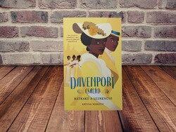 Krystal Marquis - Davenport család - Bátraké a szerencse