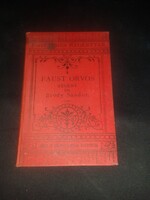 1890. Bródy Sándor: Faust orvos ( Egyetemes Regénytár )