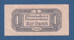 1 Pengő 1944 A II. Világháború megszálló Vörös Hadsereg kis méretű Hátoldali nyomat. Ritka VF-EF