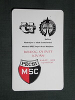 Kártyanaptár,Pécs,PMSC labdarúgás foci baráti kör,Mohács ÁFÉSZ,Univerzun,Pécs,1984,  (1)