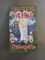 Vavyan Fable - Habospite - Fabyen, 2011
