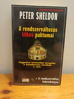 Peter Sheldon (eredeti nevén Tőke Péter) A rendszerváltozás titkos paktumai című könyve