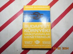 Régi Máv Budapest környéki vasútvonalak menetrendje 1987. május 31-1988. május 28-ig