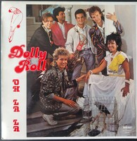 DOLLY ROLL - OH-LA-LA - BAKELIT NAGYLEMEZ