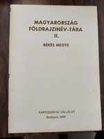 Magyarország földrajzinév-tára II. Békés megye