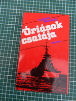 Ludovic Kennedy - Az óriások csatája