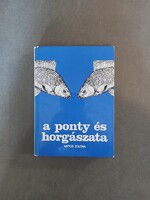 Antos Zoltán - A ponty és horgászata - 1980