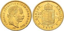 I. FERENC JÓZSEF 4 FORINT/10 FRANK 1870 KB