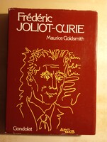 Maurice Goldsmith Frédéric Joliot - Curie