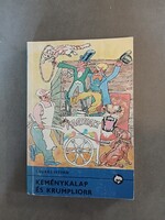 Csukás István - Keménykalap és krumpliorr - IV. kiadás - Delfin könyvek (4*)