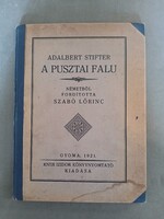 Adalbert Stifter (Szabó Lőrinc ford.) - A Pusztai Falu - 1921