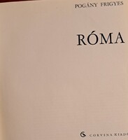 „Róma – Pogány Frigyes –