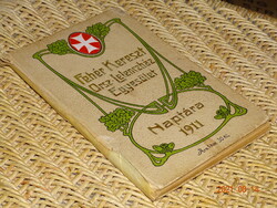 FEHÉR KERESZT ORSZÁGOS LELENCHÁZ EGYESÜLET NAPTÁRA 1911