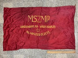 -AX273- MSZMP Kiskunhalas Városházi Alapszervezete – hímzett selyemzászló Ritka