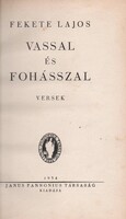 Fekete Lajos: Vassal És Fohásszal 1934
