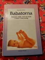 Gabriele Zeiss : Babatorna Masszázs, játék, torna és úszás a baba 1 éves koráig