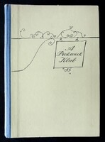 Charles Dickens: A Pickwick Klub