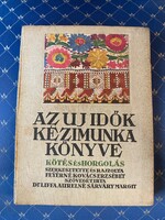 Az új idők kézimunka könyve Kötés és horgolás Szerkesztette és rajzolta:Feyérné Kovács Erzsébet 1937