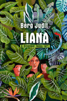 Berg Judit: Liana