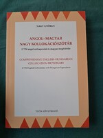 Angol-magyar nagy kollokációszótár - 17750 angol szókapcsolat és magyar megfelelője