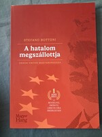 Stefano Bottoni: A hatalom megszállottja - Orbán Viktor Magyarországa