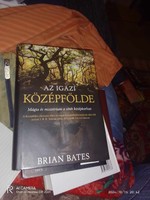 Brien Bates.Az igazi középfölde