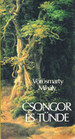 Vörösmarty Mihály: Csongor és Tünde