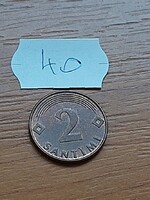 LETTORSZÁG 2 SANTIMI 2000 Rézzel bevont acél  40.