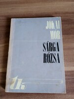 Jókai Mór, Sárga rózsa, 1974