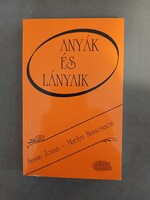 Susan Jonas, Marilyn Nissenson - Anyák és lányaik - Lélekkontroll,2001