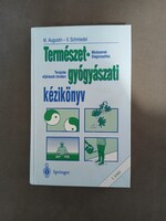 M. Augustin, V. Schmiedel - Természetgyógyászati kézikönyv I.kötet - Springer,1997