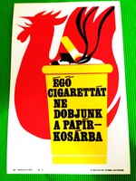 1970'S Vintage NÉPSZAVA-SÁGVÁRI NYOMDA  SZITÁZOTT SZTIROL TÁBLA-CIGARETTÁT P.KOSÁRBA DOBNI TILOS! 1
