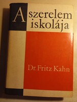 Dr. Fritz Kahn A szerelem iskolája