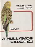 Antal Kovács · Péter Traub: The Budgie