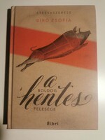 Bíró Zsófia     A boldog hentes felesége