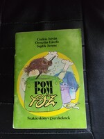 Pom-Pom főz-szakácskönyv gyerekeknek./Csukás I-Sajdik F.
