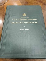 A Pesti Hazai Első Takarékpénztár-Egyesület százéves története I-II. 1839-1889/1890-1939, LEÁRAZVA!