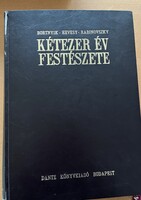 Bortnyik-Hevesy-Rabinovszky: Kétezer év festészete