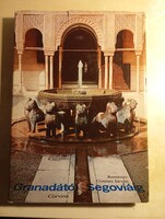 Reményi Gyenes István Granadától ​Segoviáig