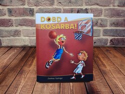 Zsolnay Gyöngyi - Dobd a kosárba!